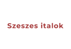 Szeszes italok