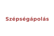 Szépségápolás